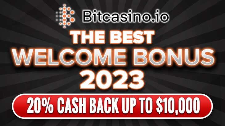 BITCASINO.IO – BEST WELCOME BONUS 2023